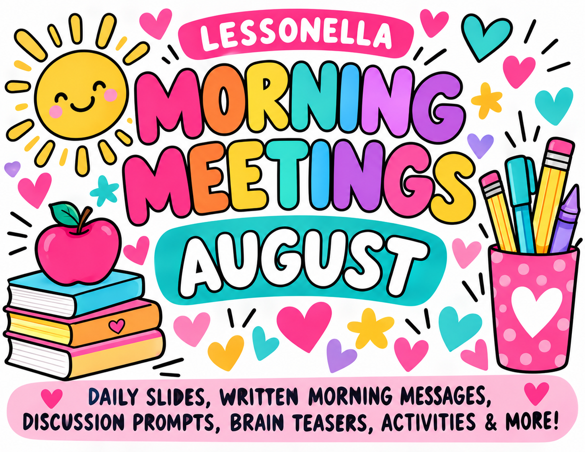 August Morning Meeting Grades 1-5 editable digital classroom slides