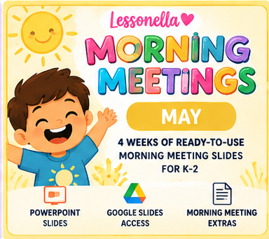 Lessonella Morning Meetings may cover