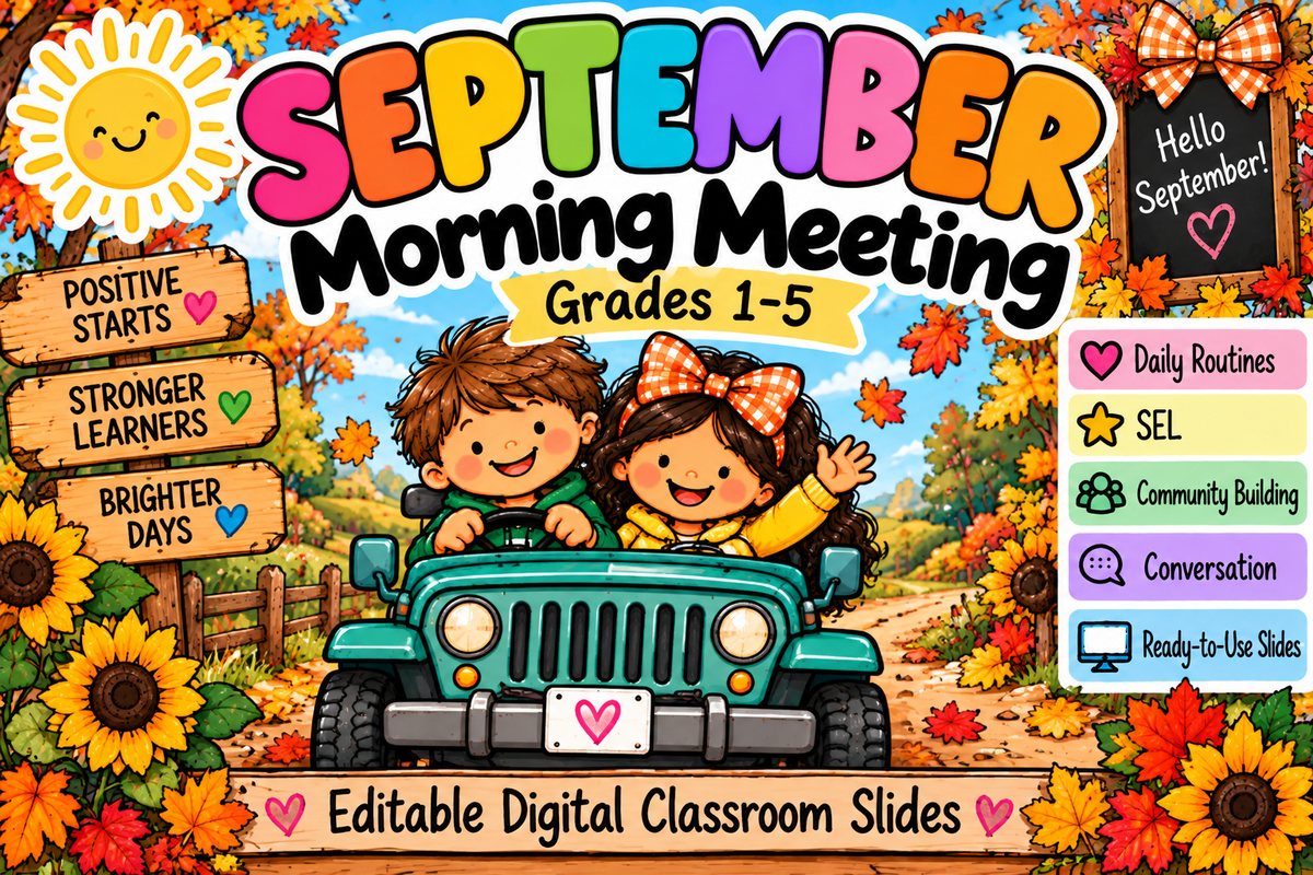 September Morning Meeting Grades 1-5 editable digital classroom slides